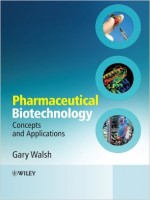 Pharmaceutical BioTechnology: Concepts And Applications